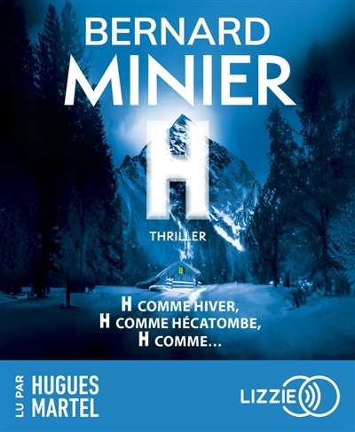 AUDIO - H | Minier, Bernard