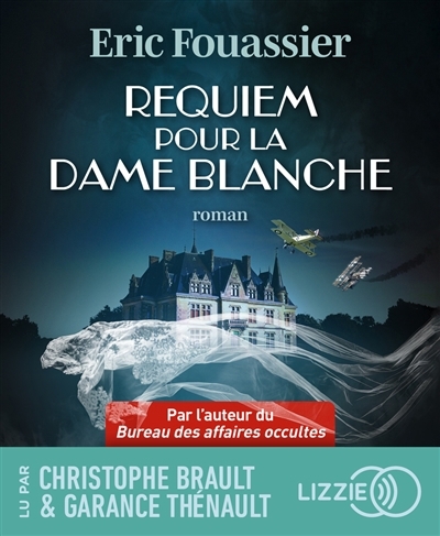 AUDIO - Requiem pour la dame blanche | Fouassier, Eric (Auteur)