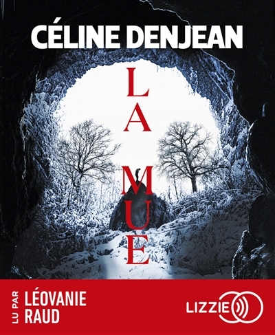 AUDIO - La mue | Denjean, Céline (Auteur)