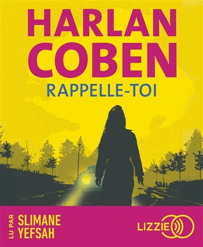Rappelle-toi | Coben, Harlan (Auteur)