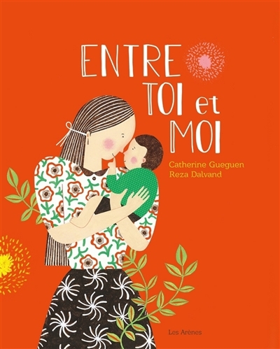 Entre toi et moi | Gueguen, Catherine