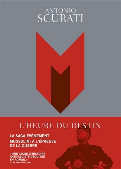 M, l'heure du destin | Scurati, Antonio (Auteur)