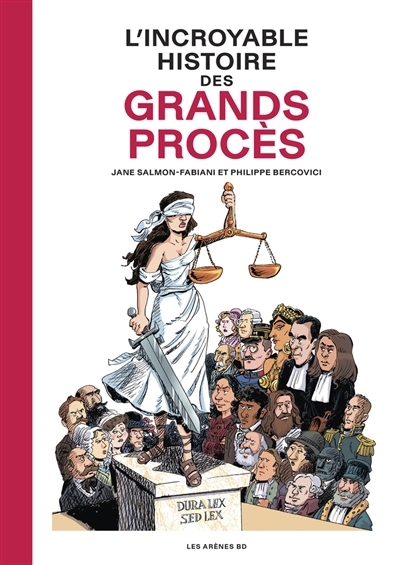 incroyable histoire des grands procès (L') | Salmon-Fabiani, Jane (Auteur) | Bercovici, Philippe (Illustrateur)