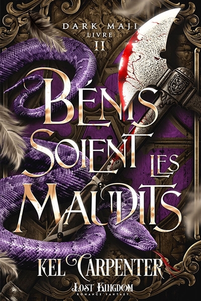Dark Maji T.02 - Bénis soient les Maudits | Carpenter, Kel (Auteur)