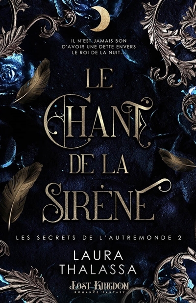 Les secrets de l'autre monde T.2.5 - chant de la sirène (+L'ascencion du roi) (Le) | Thalassa, Laura