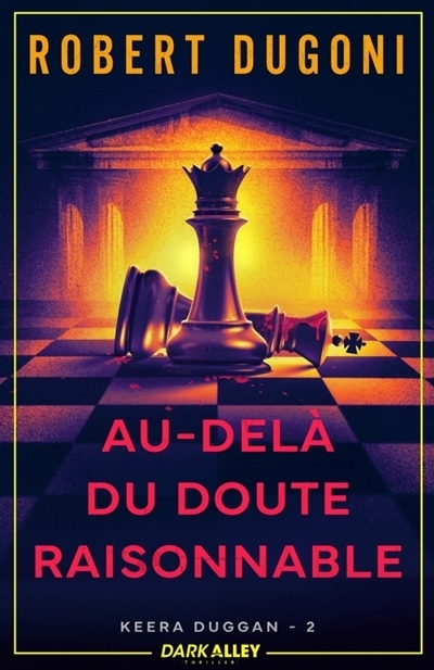 Keera Duggan T.02 - Au delà du doute raisonnable | Dugoni, Robert