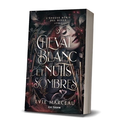 Cheval Blanc et Nuits Sombres | Marceau, Evie