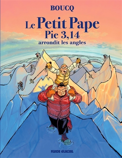 Le petit pape Pie 3,14 T.02 - Arrondit les angles | Boucq, François (Auteur)