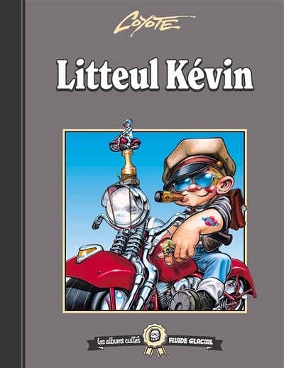 Litteul Kévin T.02 | Coyote (Auteur)