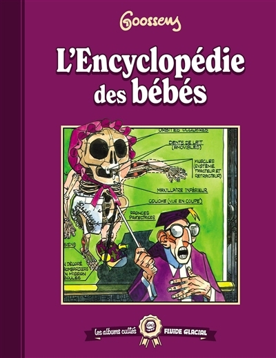 L'encyclopédie des bébés | Goossens, Daniel (Auteur)