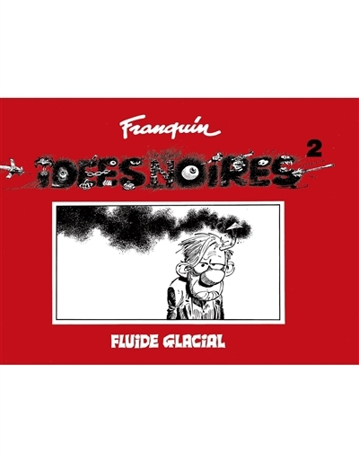 Idées noires T.02 | Franquin, André