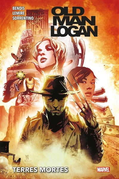 Old man Logan T.01 - Terres mortes | Bendis, Brian Michael (Auteur) | Lemire, Jeff (Auteur) | Sorrentino, Andrea (Illustrateur)