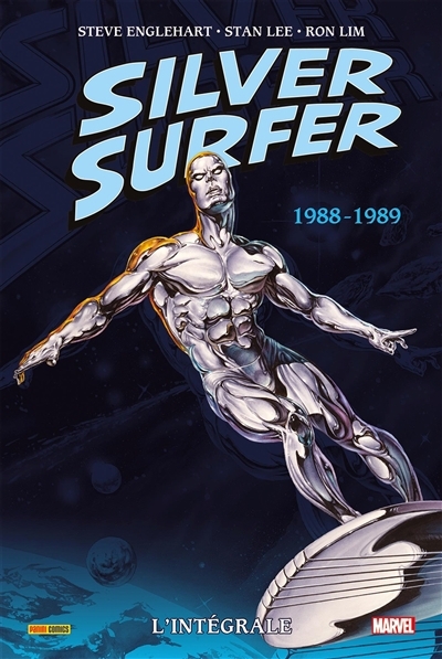 Silver surfer : l'intégrale T.05 - 1988-1989 | Englehart, Steve (Auteur) | Lee, Stan (Auteur) | Lim, Ron (Illustrateur) | Buscema, John (Illustrateur) | Moebius (Illustrateur)