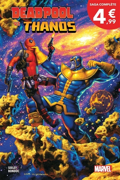 Deadpool vs Thanos : jusqu'à ce que la mort nous sépare | Seeley, Tim (Auteur) | Bondoc, Elmo (Illustrateur)