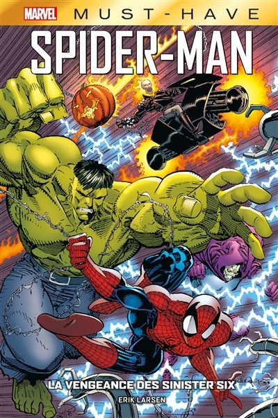Spider-Man : la revanche des Sinister Six | Larsen, Erik (Auteur)
