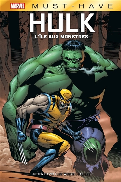 Hulk : l'île aux monstres | David, Peter (Auteur) | Weeks, Lee (Illustrateur) | Lee, Jae (Illustrateur)