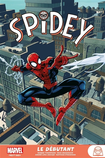 Spidey : Freshman year | Thompson, Robbie (Auteur) | Bradshaw, Nick (Illustrateur) | Araujo, André (Illustrateur)