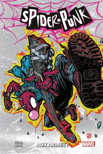 Spider-Punk - Aux armes ! | Ziglar, Cody (Auteur) | Mason, Justin (Illustrateur)