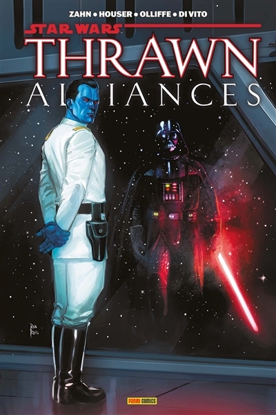 Star Wars : Thrawn - Alliances | Zahn, Timothy (Auteur) | Houser, Jody (Auteur) | Olliffe, Pat (Illustrateur) | Di Vito, Andrea (Illustrateur)