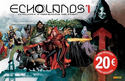 Echolands T.01 - Le calvaire de Hope | Williams, J.H. (Auteur) | Blackman, W. Haden (Auteur) | Gill, Drew (Illustrateur)