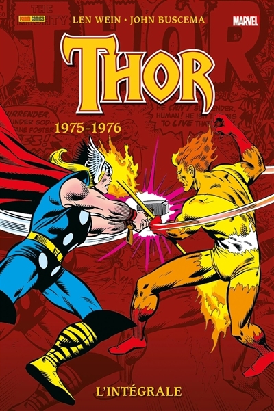Thor : l'intégrale. 1975-1976 | Wein, Len (Auteur) | Kraft, David (Auteur) | Englehart, Steve (Auteur) | Buscema, John (Illustrateur) | Marcos, Pablo (Illustrateur)