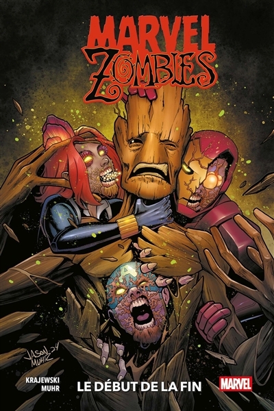 Marvel Zombies - Le début de la fin  | Krajewski, Thomas (Auteur) | Muhr, Jason (Illustrateur)