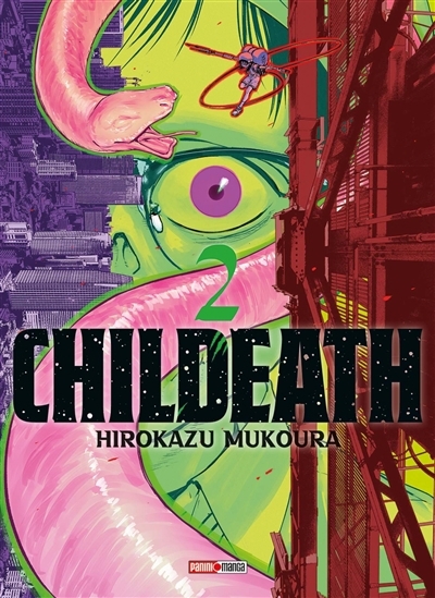 Childeath T.02 | Mukoura, Hirokazu (Auteur)
