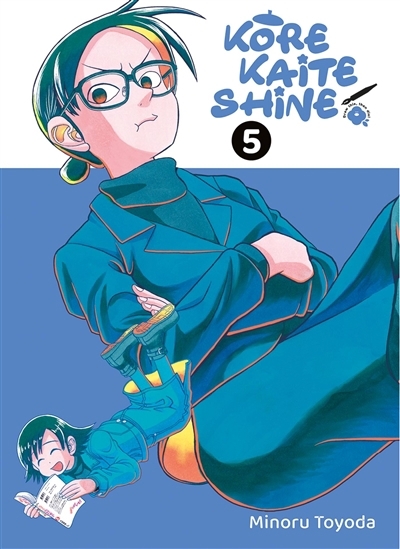 Kore kaite shine T.05 | Toyoda, Minoru (Auteur)