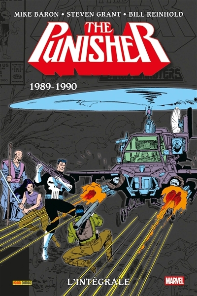 The Punisher : l'intégrale. 1989-1990 | Baron, Mike (Auteur) | Grant, Steven (Auteur) | Reinhold, Bill (Illustrateur)