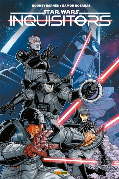 Star Wars : Inquisitors | Barnes, Rodney (Auteur) | Rosanas, Ramon (Illustrateur)