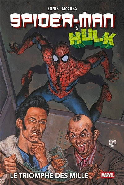 Spider-Man & Hulk | Ennis, Garth (Auteur) | McCrea, John (Illustrateur)