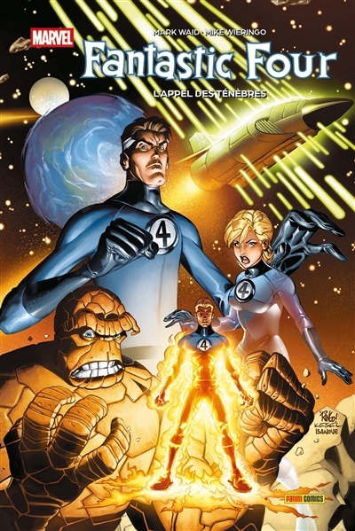 Fantastic Four T.01 - L'appel des ténèbres | Waid, Mark (Auteur) | Wieringo, Mike (Illustrateur)