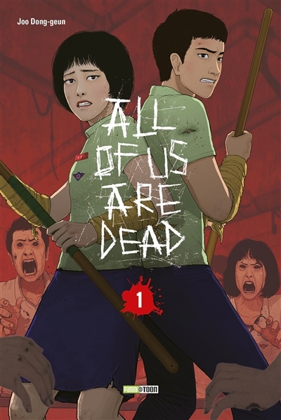All of us are dead T.01 Le début de l'épidémie | Joo, Dong-Geun (Auteur)