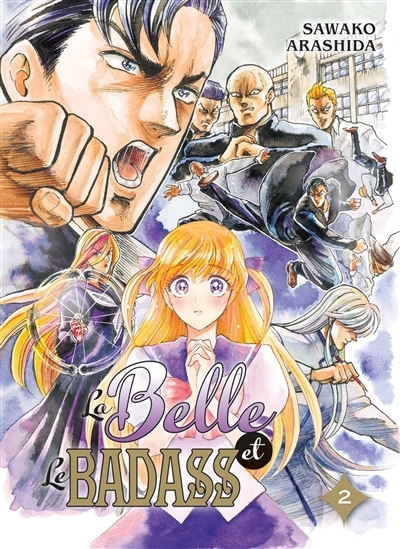 La belle et le badass T.02 | Arashida, Sawako (Auteur)