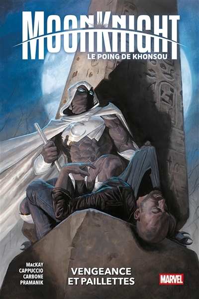Moon Knight : Le Poing de Konshu T.01 - Vengeance et paillettes | MacKay, Jed (Auteur) | Cappuccio, Alessandro (Illustrateur) | Carbone, Domenico (Illustrateur) | Pramanik, Devmalya (Illustrateur)