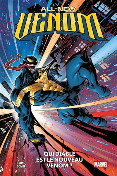 All-New Venom T.01 - Qui diable est le nouveau Venom ? | Ewing, Al (Auteur) | Gomez, Carlos (Illustrateur)