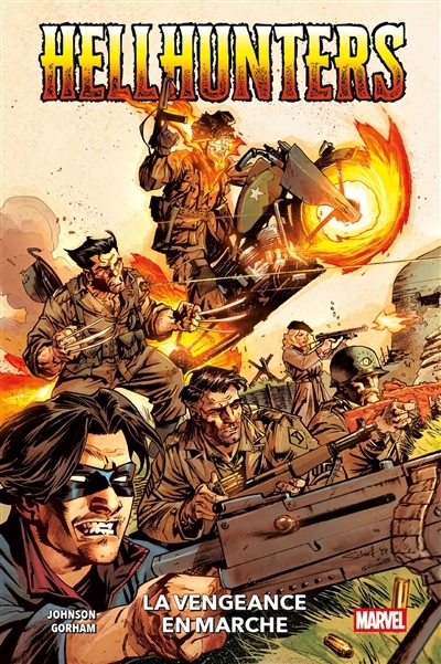 Hellhunters : la vengeance en marche | Johnson, Phillip Kennedy (Auteur) | Gorham, Adam (Illustrateur)