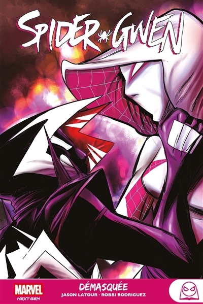 Spider Gwen - Démasquée | Latour, Jason (Auteur) | Rodriguez, Robbi (Illustrateur) | Fish, Veronica (Illustrateur) | Margraf, Olivia (Illustrateur) | Visions, Chris (Illustrateur)