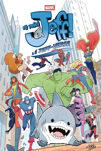 Et voici Jeff ! : le Jeff-verse | Thompson, Kelly (Auteur)