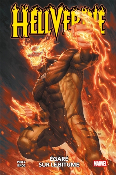 Hellverine T.1 Égaré sur le bitume | Percy, Benjamin (Auteur) | Ienco, Raffaele (Illustrateur)