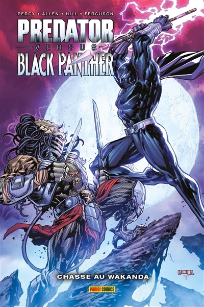 Predator versus Black Panther | Percy, Benjamin (Auteur) | Allen, Chris (Illustrateur) | Hill, Sean Damien (Illustrateur) | Ferguson, Lee (Illustrateur)