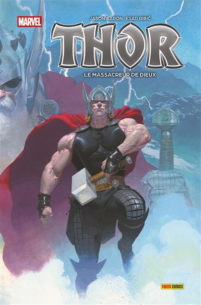 Thor T.01 - Le massacreur de dieux | Aaron, Jason (Auteur) | Ribic, Esad (Illustrateur) | Guice, Jackson (Illustrateur)