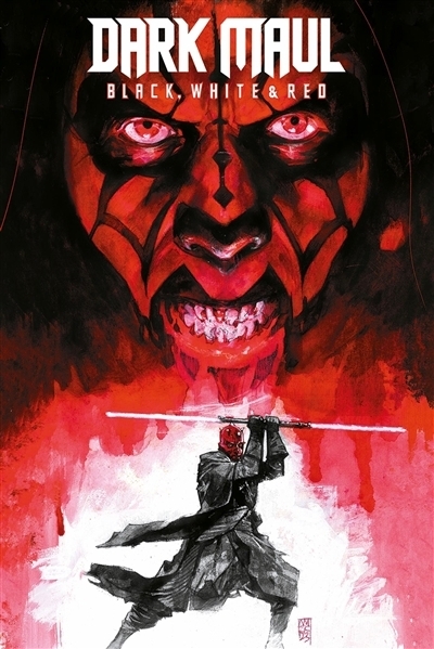 Dark Maul - Black, white and red | Percy, Benjamin (Auteur) | Russell, Mark (Auteur) | Schultz, Erica (Auteur) | Pak, Greg (Auteur) | Raffaele, Stefano (Illustrateur) | Nieto, Carlos (Illustrateur) | Kirk, Leonard (Illustrateur) | Slin