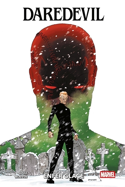 Daredevil - Enfer glacé | Soule, Charles | McNiven, Steve