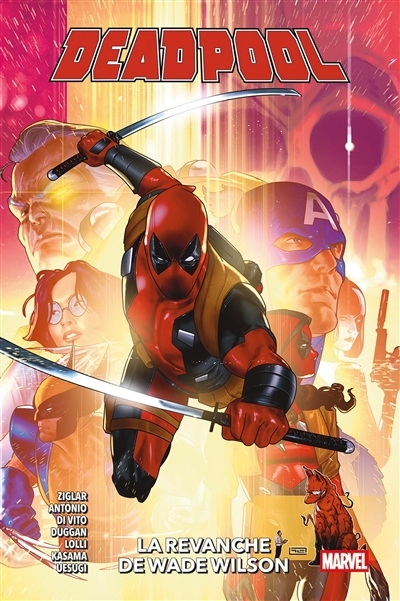 Deadpool T.03 - La revanche de Wade Wilson | Ziglar, Cody (Auteur) | Duggan, Gerry (Auteur) | Kasama, Sanshiro (Auteur) | Antônio, Rogê (Illustrateur) | Di Vito, Andrea (Illustrateur) | Lolli, Matteo (Illustrateur) | Uesugi, Hikaru (Illustrateur