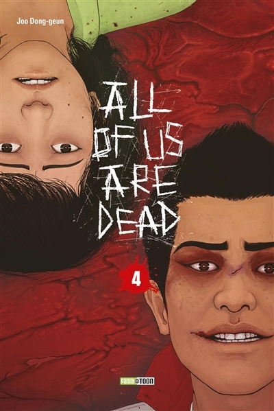 All of us are dead T.04 - Annihilation | Joo, Dong-Geun (Auteur)