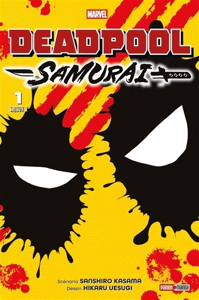Deadpool Samurai : saison 2 T.01 | Kasama, Sanshiro (Auteur) | Uesugi, Hikaru (Illustrateur)