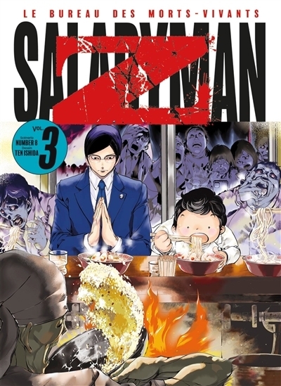 Salaryman Z : le bureau des morts-vivants T.03 | Number 8 (Auteur) | Ishida, Ten (Illustrateur)
