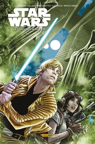 Star Wars - La citadelle hurlante | Aaron, Jason | Gillen, Kieron | Latour, Jason | Aaron, Dash