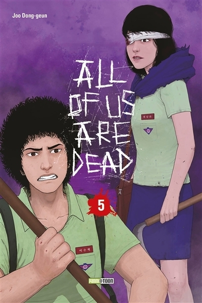 All of us are dead T.05 - La fin du cauchemar | Joo, Dong-Geun (Auteur)